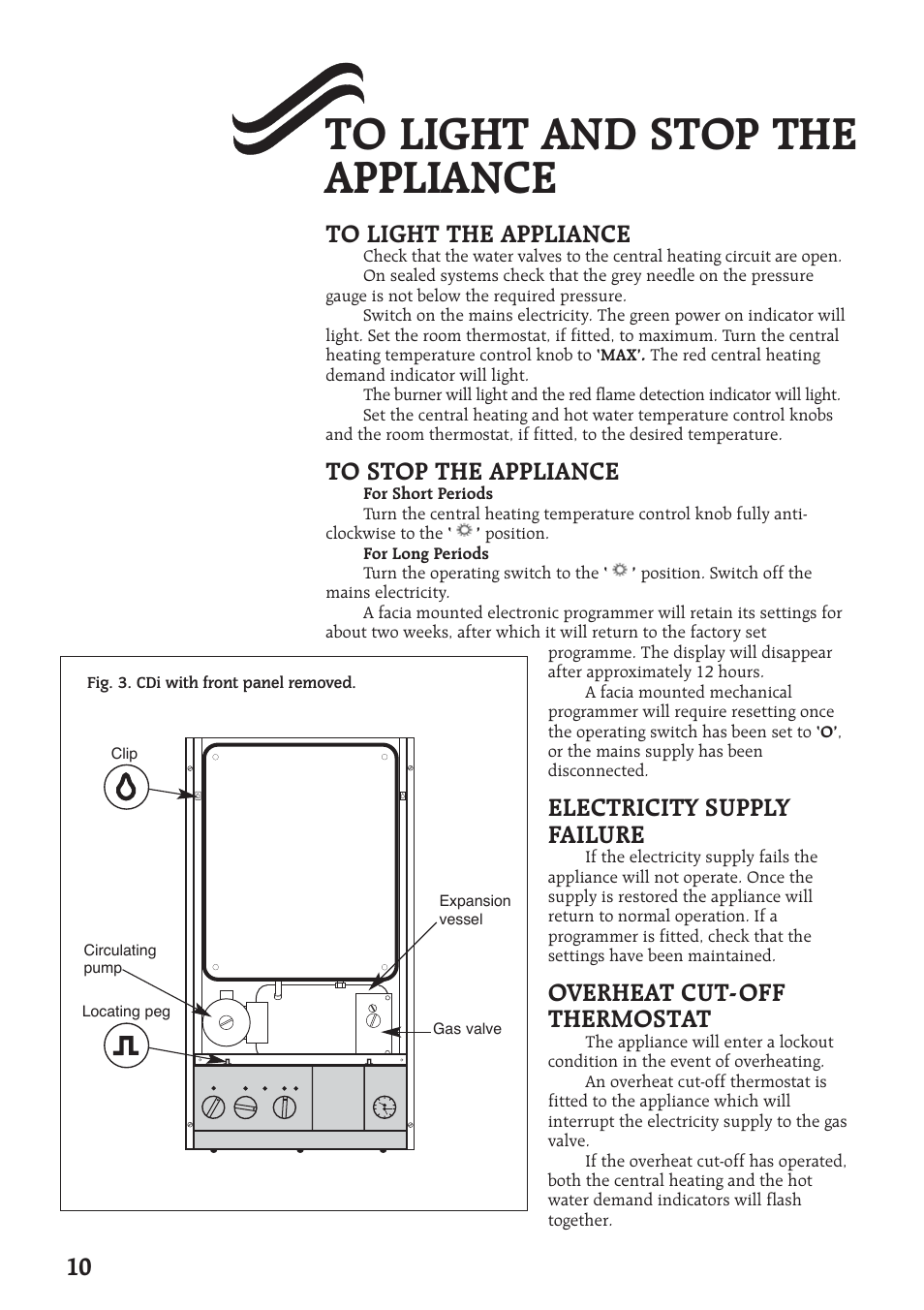 10 to light the appliance, Electricity supply failure, Overheat cut-off thermostat | Bosch 28CDI User Manual | Page 10 / 16