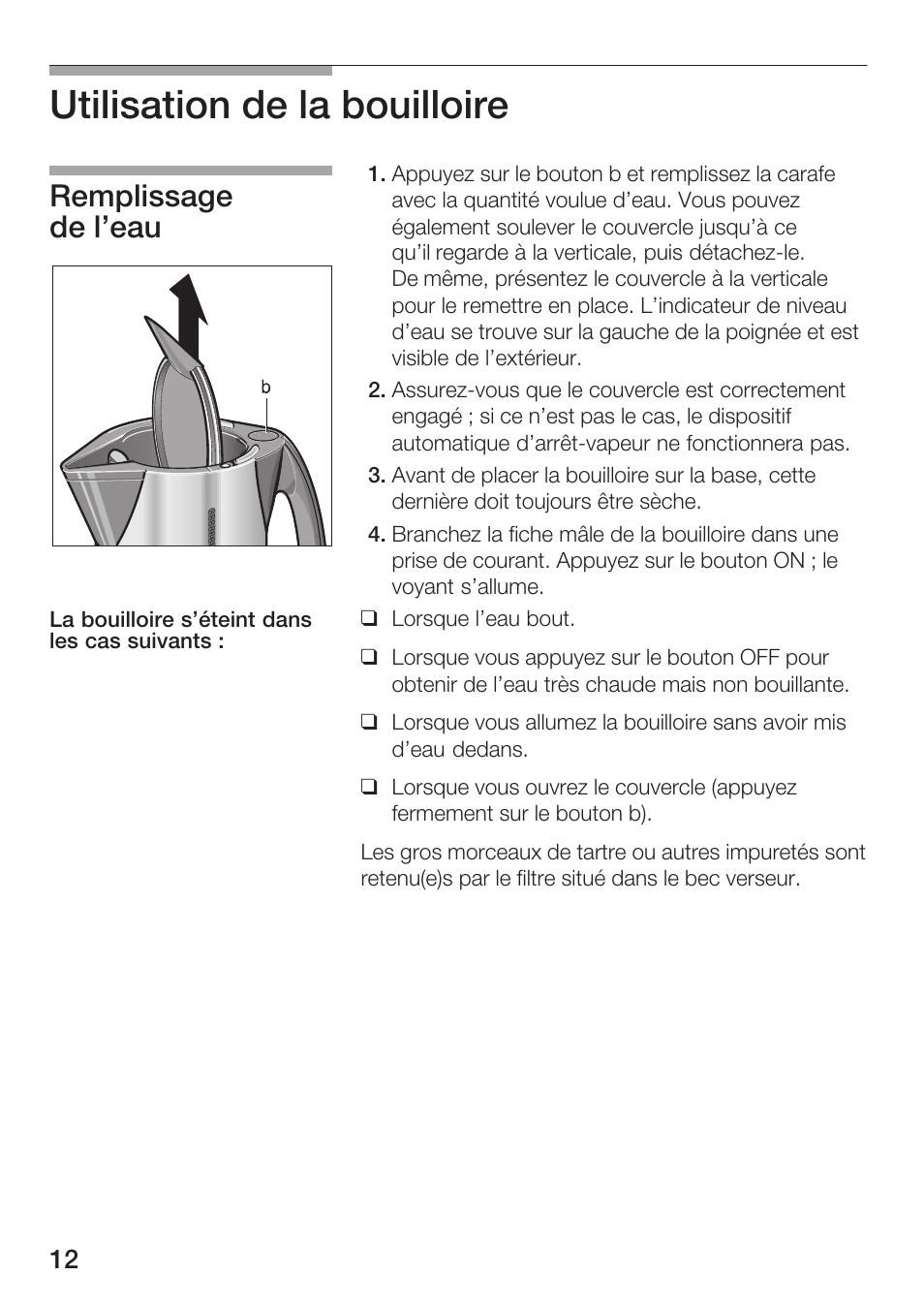 Utilisation de la bouilloire, Remplissage de l'eau | Bosch TWK 911 UC User Manual | Page 12 / 24