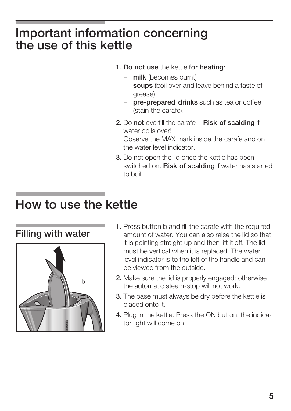 How to use the kettle, Filling with water | Bosch TWK 911 UC User Manual | Page 5 / 24