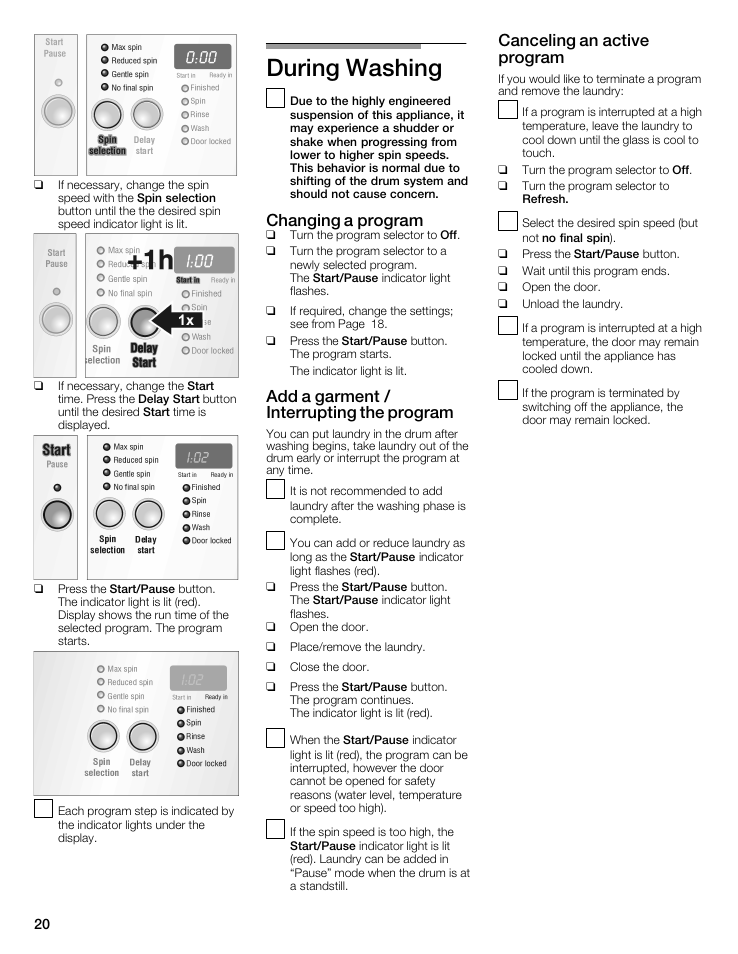 During washing, Changing a program, Add a garment / interrupting the program | Canceling an active program | Bosch WFMC5301UC User Manual | Page 20 / 88