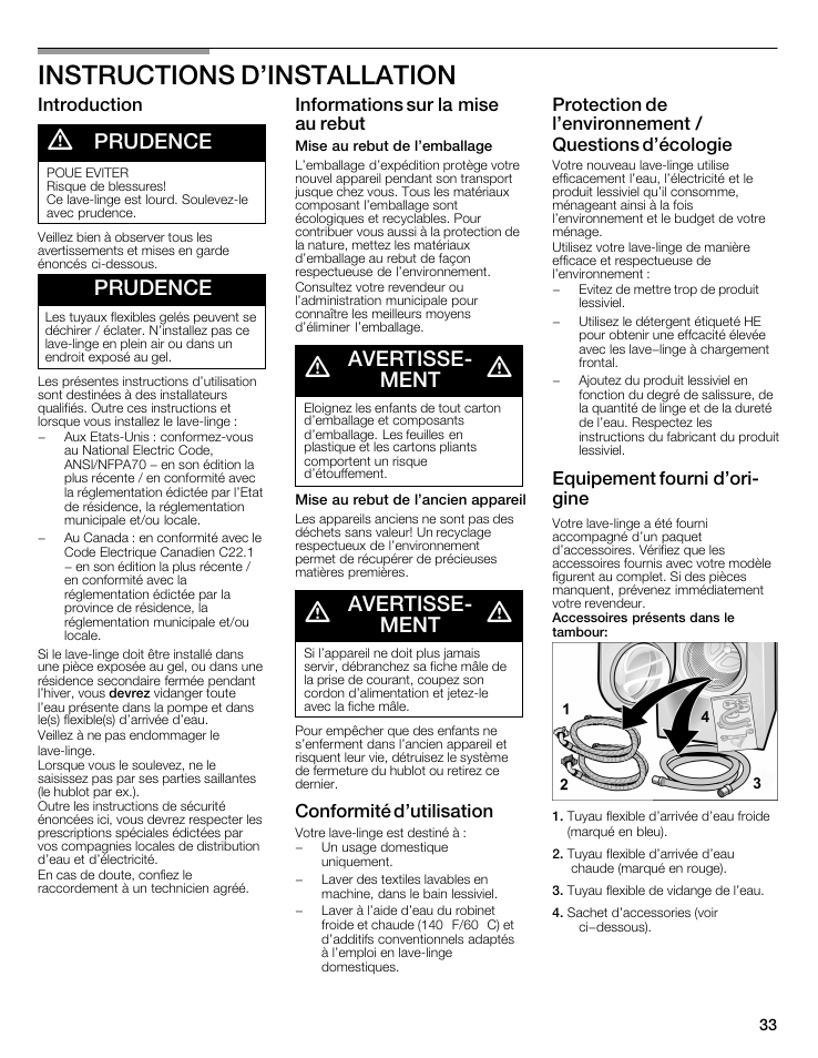 Instructions d'installation, Prudence, Avertisseć ment | Introduction, Informations sur la mise au rebut, Conformité d'utilisation, Equipement fourni d'orić gine | Bosch WFMC5301UC User Manual | Page 33 / 88