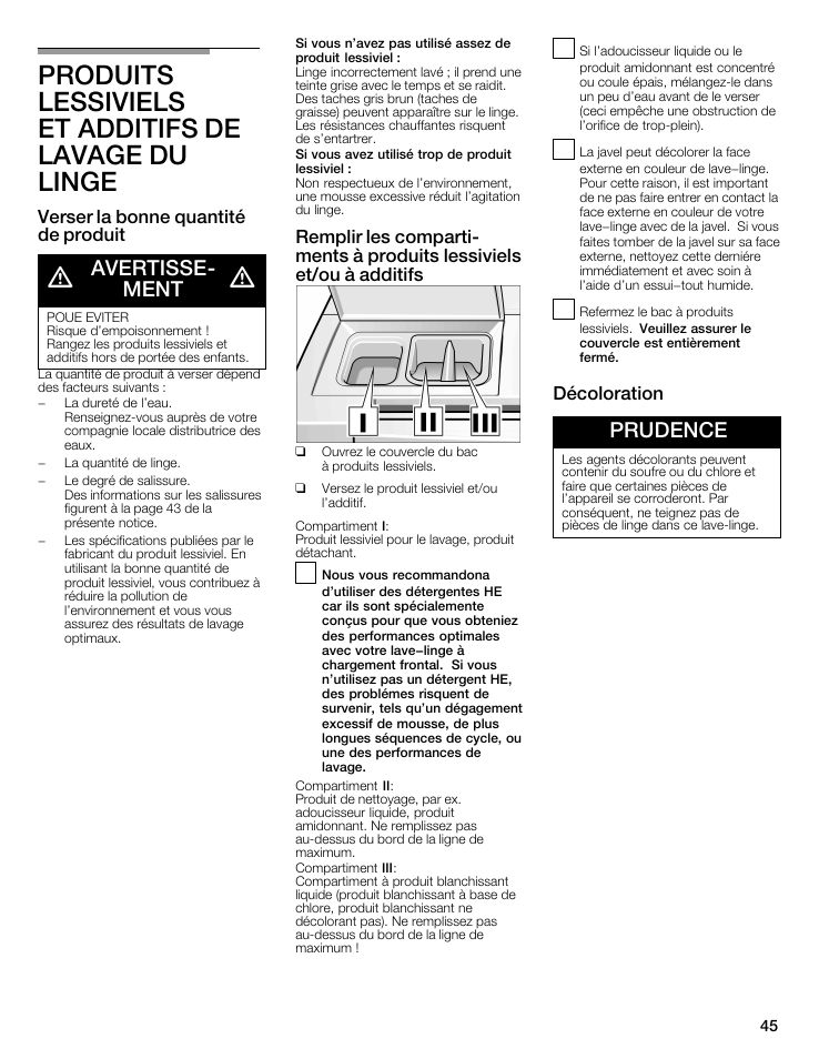 Produits lessiviels et additifs de lavage du linge, Avertisseć ment, Prudence | Verser la bonne quantité de produit, Décoloration | Bosch WFMC5301UC User Manual | Page 45 / 88