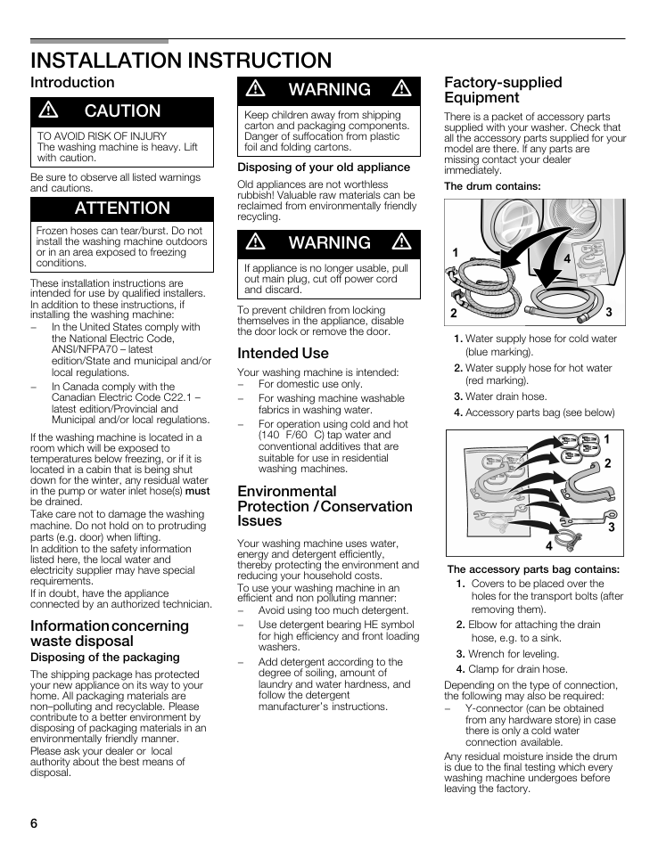 Installation instruction, Caution, Attention | Warning, Introduction, Information concerning waste disposal, Intended use, Environmental protection / conservation issues, Factoryćsupplied equipment | Bosch WFMC5301UC User Manual | Page 6 / 88