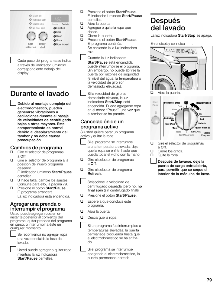 Durante elălavado, Después delălavado, Cambios de programa | Agregar una prenda o interrumpir el programa, Cancelación de un programa activo | Bosch WFMC5301UC User Manual | Page 79 / 88