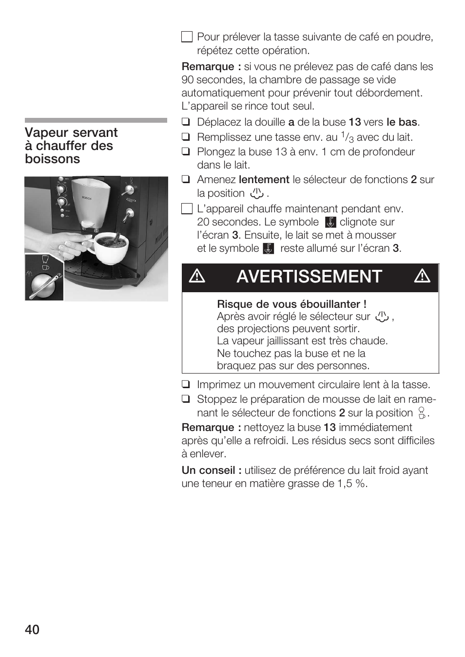 Davertissement d, Vapeur servant à chauffer des boissons | Bosch TCA 6001 UC User Manual | Page 40 / 91