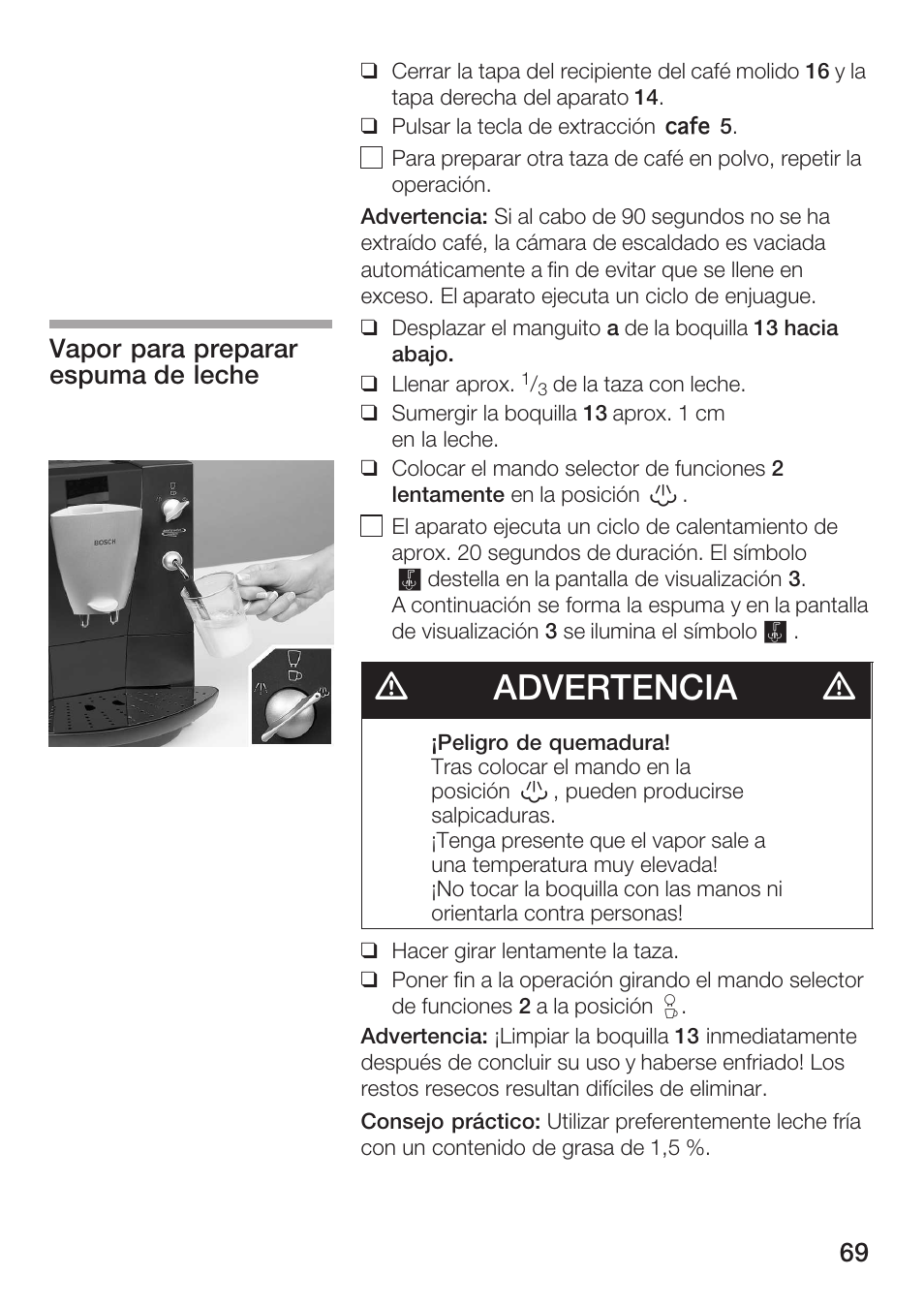 Dadvertencia d, Vapor para preparar espuma de leche | Bosch TCA 6001 UC User Manual | Page 69 / 91