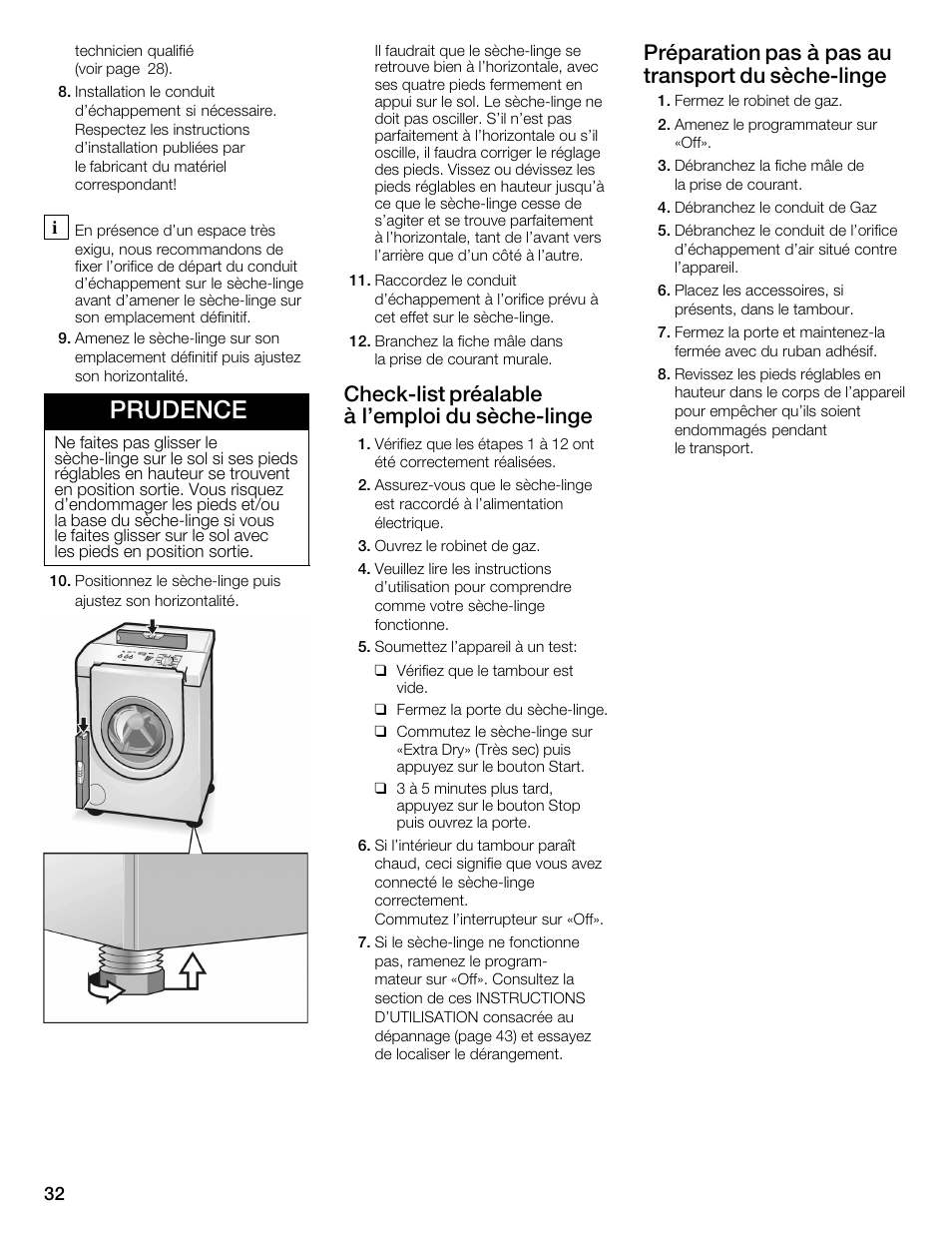 Prudence, Checkćlist préalable à l'emploi du sèchećlinge, Préparation pas à pas au transport du sèchećlinge | Bosch WTMC352SUC User Manual | Page 32 / 68