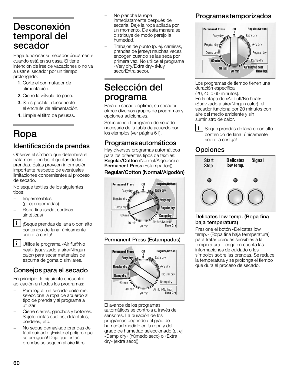 Desconexión temporal del secador, Ropa, Selección del programa | Identificación de prendas, Consejos para el secado, Programas automáticos, Programas temporizados, Opciones | Bosch WTMC352SUC User Manual | Page 60 / 68