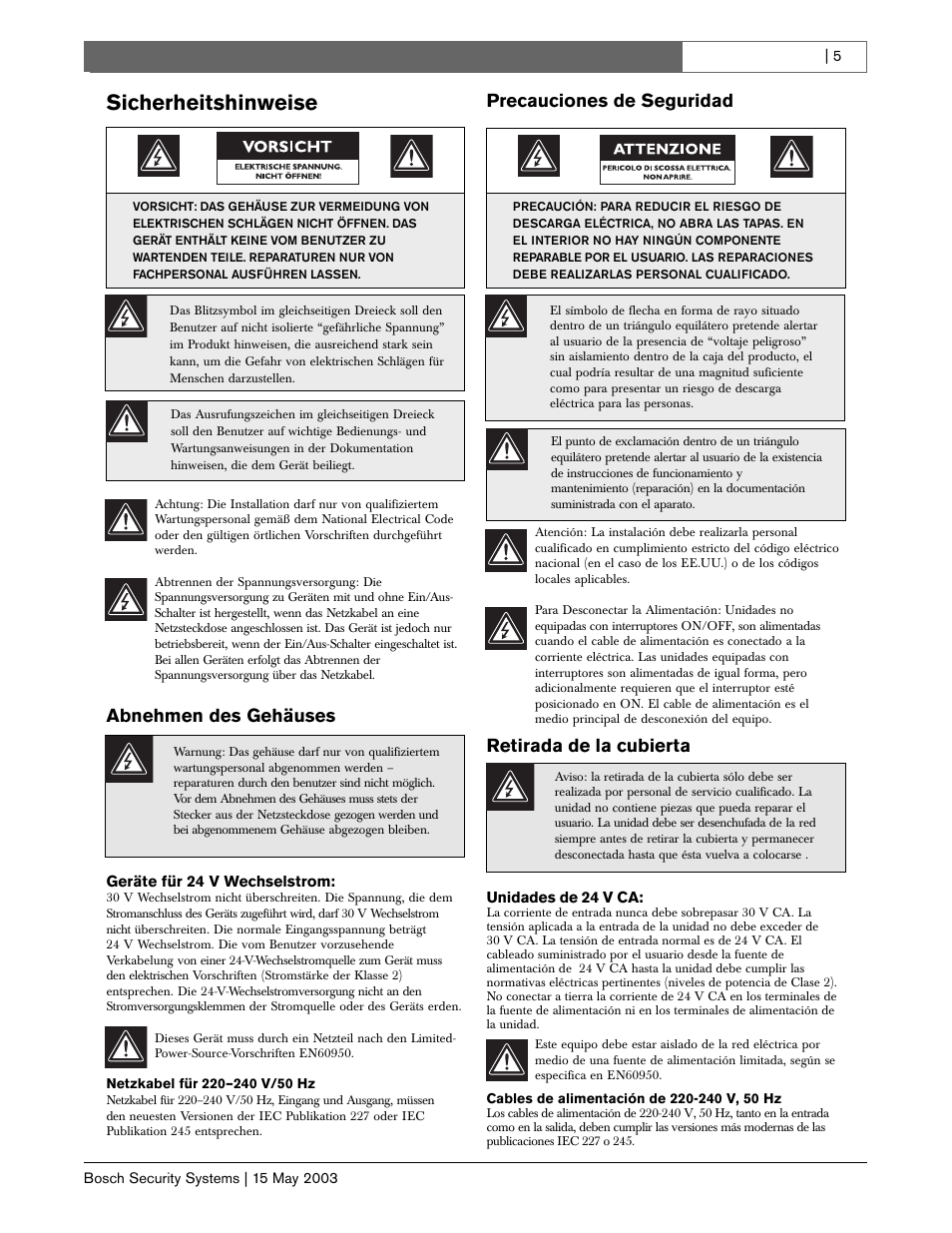 Sicherheitshinweise, Abnehmen des gehäuses, Precauciones de seguridad | Retirada de la cubierta | Bosch BasicDome Serien User Manual | Page 5 / 24