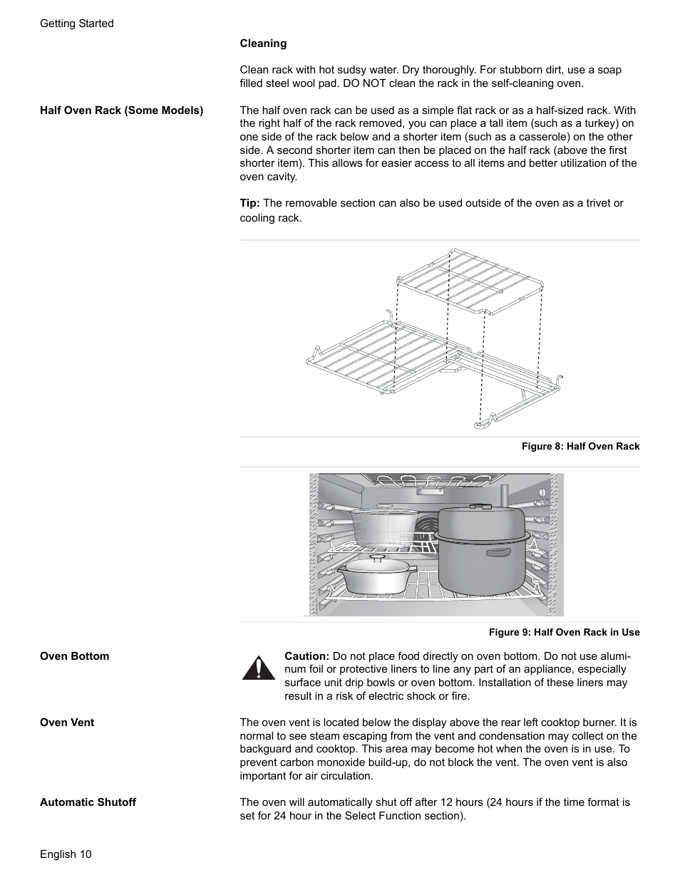 Half oven rack (some models), Figure 8: half oven rack, Figure 9: half oven rack in use | Oven bottom, Oven vent, Automatic shutoff | Bosch Gas Ranges User Manual | Page 12 / 48