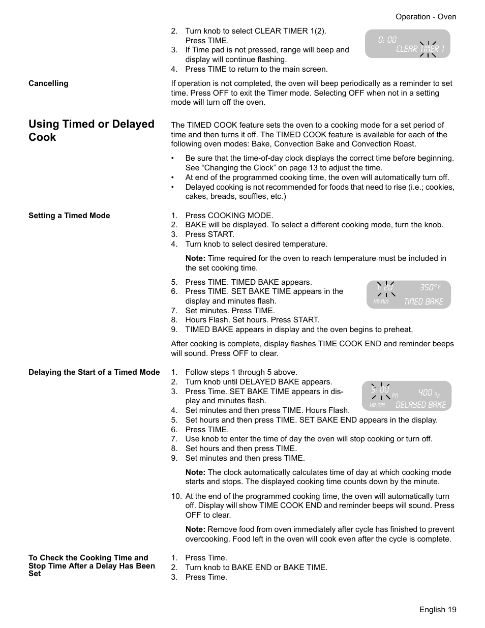 Turn knob to select clear timer 1(2). press time, Clear timer 1, Press time to return to the main screen | Cancelling, Using timed or delayed cook, Setting a timed mode, Press cooking mode, Press start, Turn knob to select desired temperature, Press time. timed bake appears | Bosch Gas Ranges User Manual | Page 21 / 48