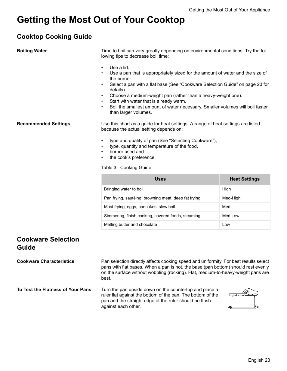 Getting the most out of your cooktop, Cooktop cooking guide, Boiling water | Recommended settings, Table 3: cooking guide, Cookware selection guide, Cookware characteristics, To test the flatness of your pans | Bosch Gas Ranges User Manual | Page 25 / 48