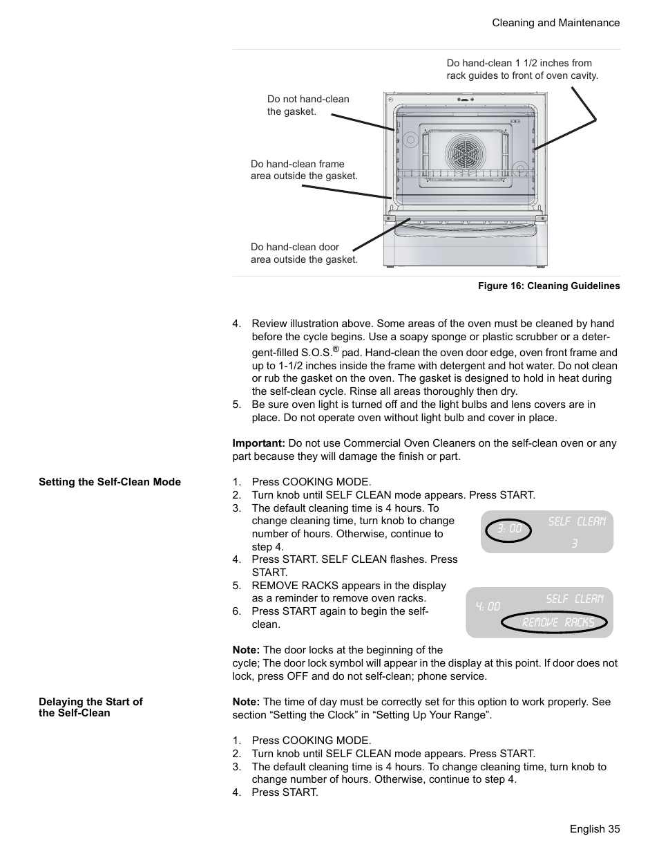 Figure 16: cleaning guidelines, Setting the self-clean mode, Press cooking mode | Press start. self clean flashes. press start, Remove racks, Press start again to begin the self- clean, Delaying the start of the self-clean, Press start | Bosch Gas Ranges User Manual | Page 37 / 48