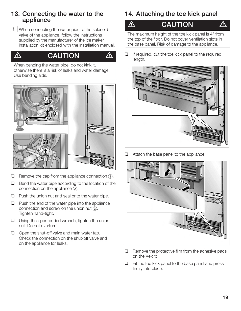 Caution, Connecting the water to the appliance, Attaching the toe kick panel | Bosch Bottom Freezer I User Manual | Page 19 / 92