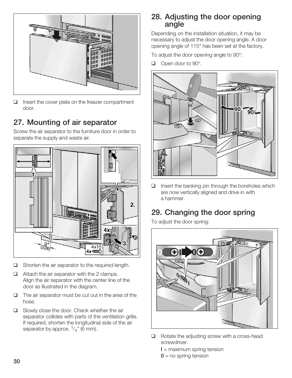 Mounting of air separator, Adjusting the door opening angle, Changing the door spring | Bosch Bottom Freezer I User Manual | Page 30 / 92