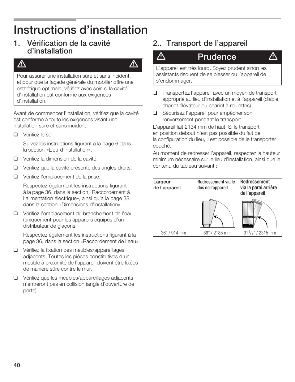 Instructions d'installation, Prudence, Vérification de la cavité d'installation | Transport de l'appareil | Bosch Bottom Freezer I User Manual | Page 40 / 92