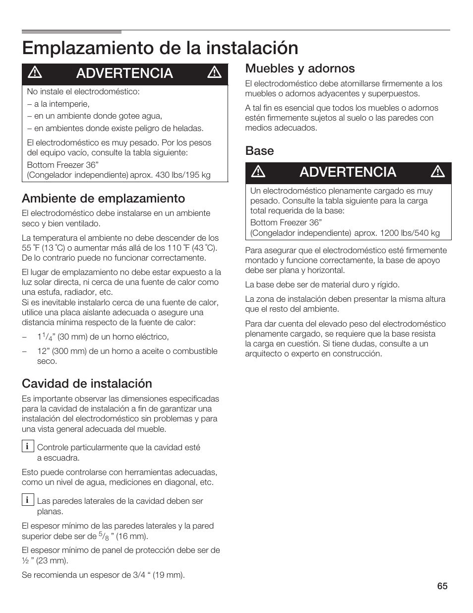 Emplazamiento de la instalación, Advertencia, Ambiente de emplazamiento | Cavidad de instalación, Muebles y adornos, Base | Bosch Bottom Freezer I User Manual | Page 65 / 92