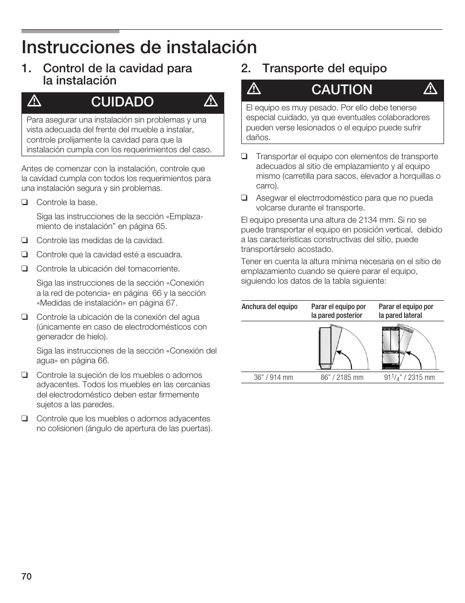 Instrucciones de instalación, Cuidado, Caution | Control de la cavidad para la instalación, Transporte del equipo | Bosch Bottom Freezer I User Manual | Page 70 / 92