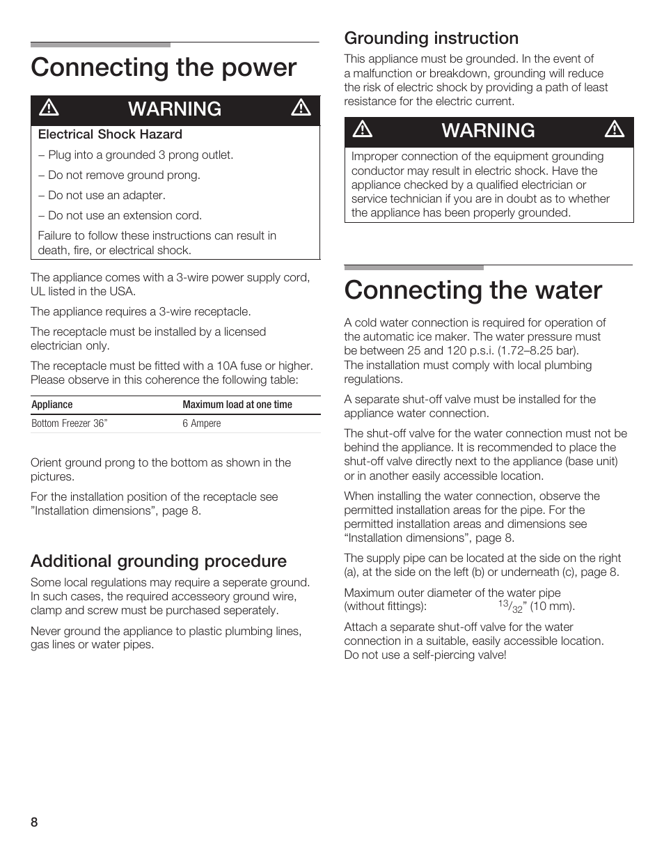 Connecting the power, Connecting the water, Warning | Additional grounding procedure, Grounding instruction | Bosch Bottom Freezer I User Manual | Page 8 / 92