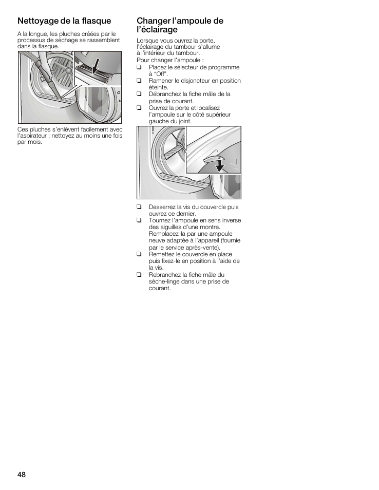 Nettoyage de la flasque, Changer l'ampoule de l'éclairage | Bosch WTMC6521UC User Manual | Page 48 / 80