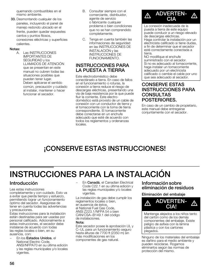 Instrucciones para la instalación, Conserve estas instrucciones, Advertenć cia | Instrucciones para la puesta a tierra, Introducción, Información sobre eliminación de residuos | Bosch WTMC6521UC User Manual | Page 56 / 80