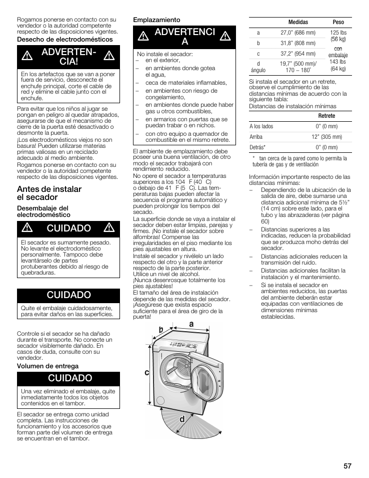 Advertenć cia, Cuidado, Advertenci a | Antes de instalar el secador | Bosch WTMC6521UC User Manual | Page 57 / 80