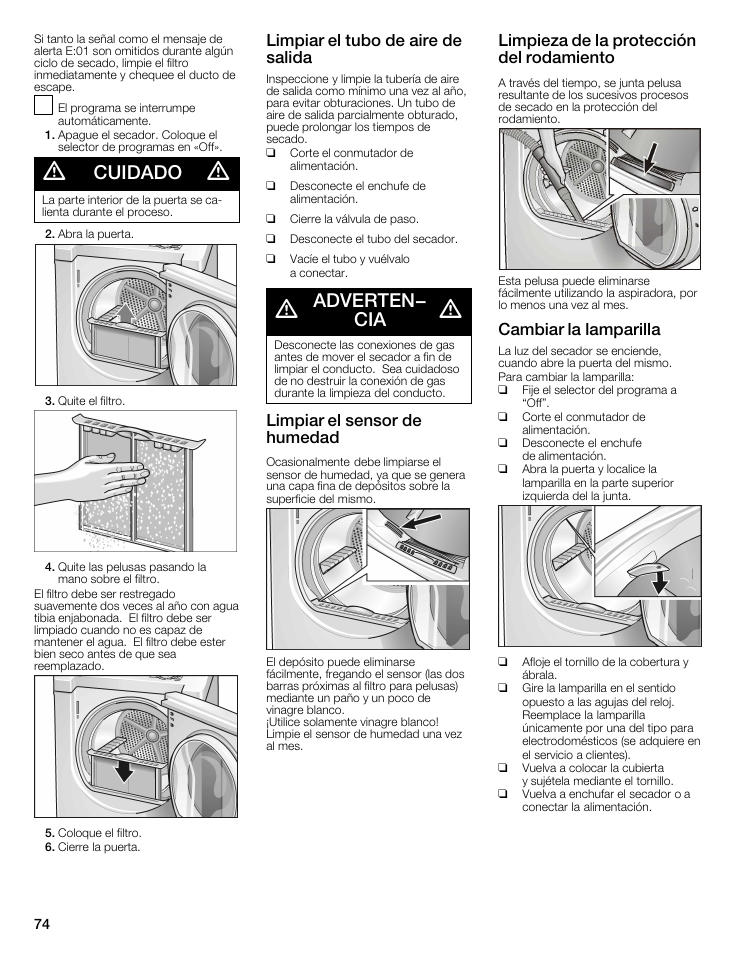 Cuidado, Adverten- cia, Limpiar el tubo de aire de salida | Limpiar el sensor de humedad, Limpieza de la protección del rodamiento, Cambiar la lamparilla | Bosch WTMC6521UC User Manual | Page 74 / 80