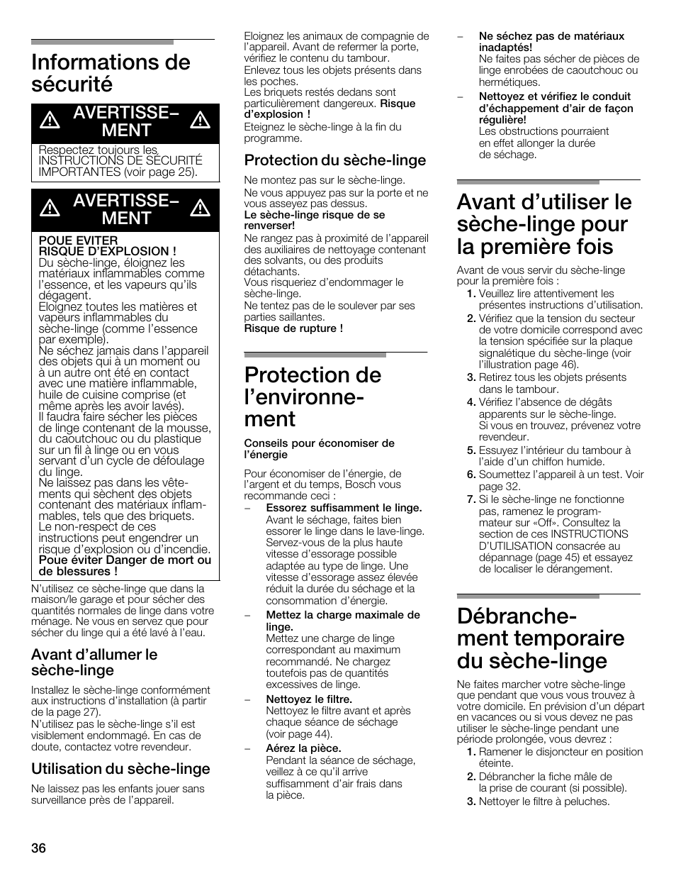 Informations de sécurité d, Protection de l'environneć ment, Débrancheć ment temporaire du sèchećlinge | Avertisse- ment, Avant d'allumer le sèchećlinge, Utilisation du sèchećlinge, Protection du sèchećlinge | Bosch WTMC6321US User Manual | Page 36 / 72