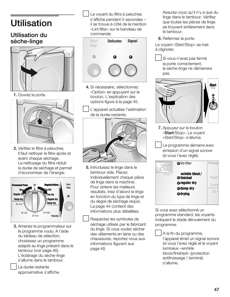 Utilisation, Utilisation du sèchećlinge | Bosch WTMC 3500UC User Manual | Page 47 / 84