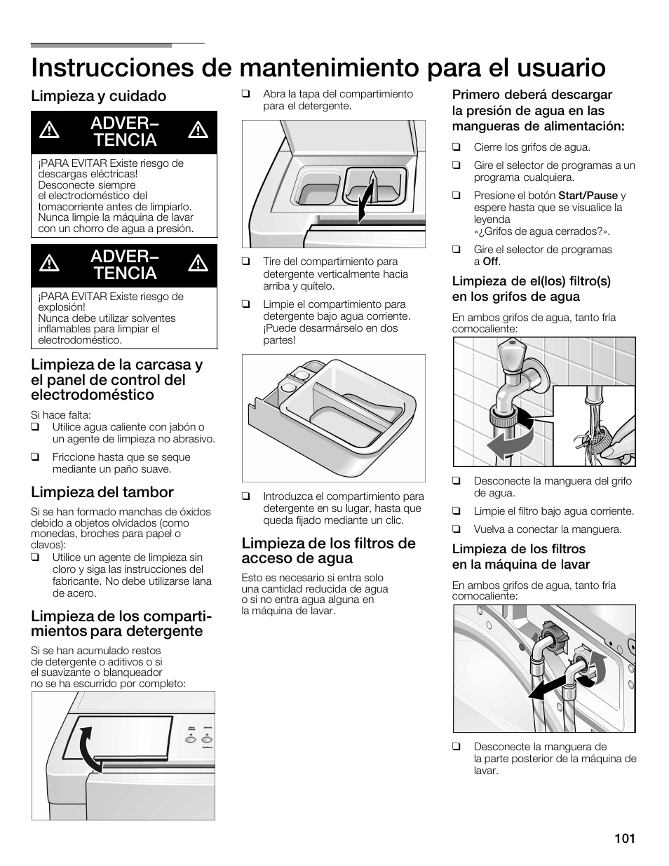 Instrucciones de mantenimiento para el usuario, Adver- tencia, Limpieza y cuidado | Limpieza del tambor, Limpieza de los compartić mientos para detergente, Limpieza de los filtros de acceso de agua | Bosch Nexxt 800 WFMC8401UC User Manual | Page 101 / 112