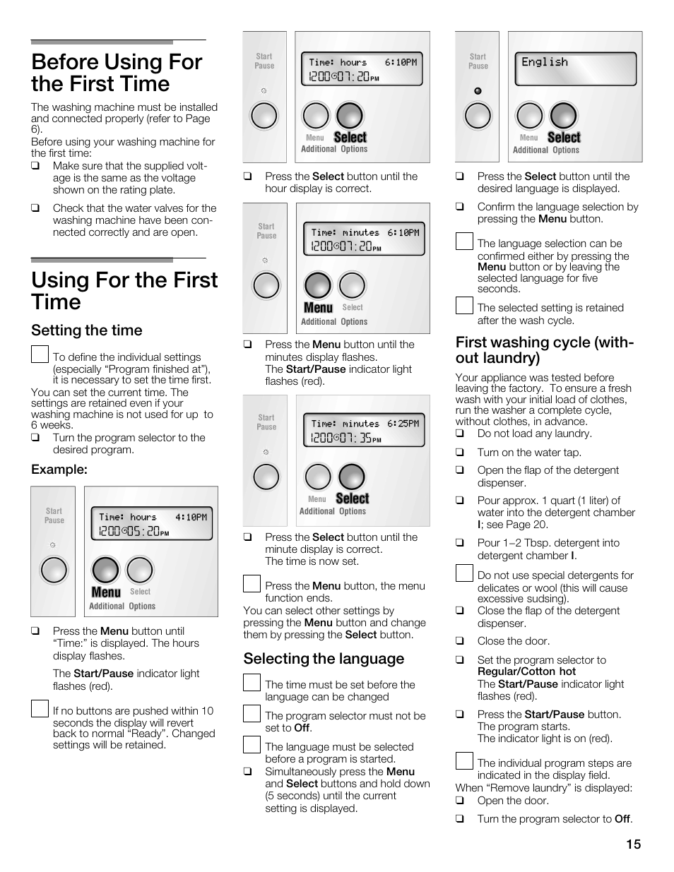 Before using for the first time, Using for the first time, Setting the time | Selecting the language, First washing cycle (withć out laundry) | Bosch Nexxt 800 WFMC8401UC User Manual | Page 15 / 112