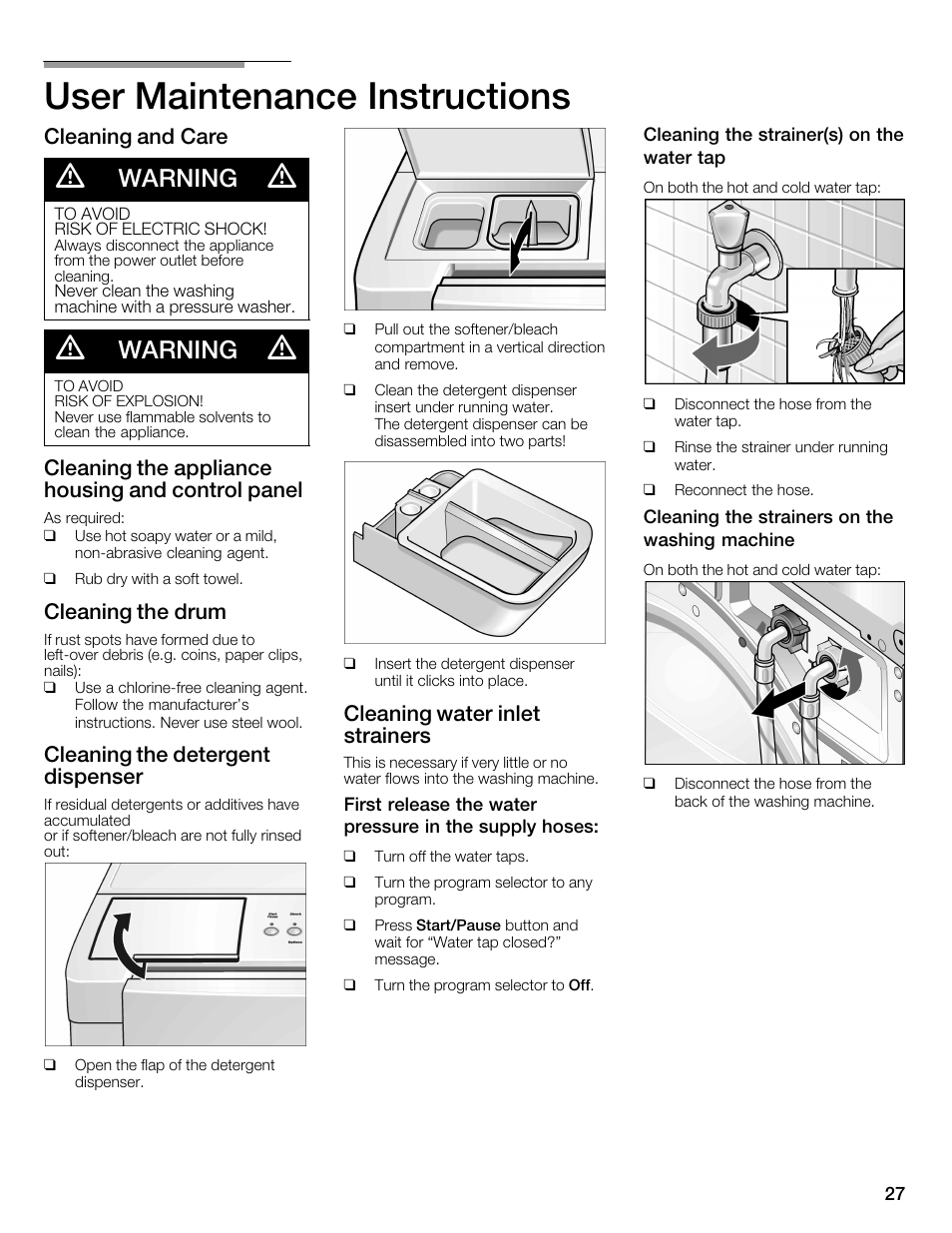 User maintenance instructions, Warning, Cleaning and care | Cleaning the appliance housing and control panel, Cleaning the drum, Cleaning the detergent dispenser, Cleaning water inlet strainers | Bosch Nexxt 800 WFMC8401UC User Manual | Page 27 / 112