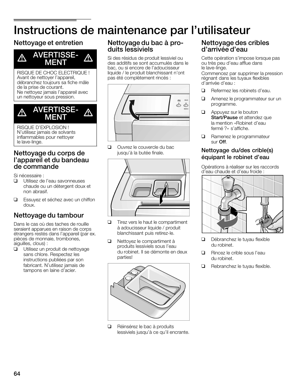 Instructions de maintenance par l'utilisateur, Avertisseć ment, Nettoyage et entretien | Nettoyage du tambour, Nettoyage du bac à proć duits lessiviels, Nettoyage des cribles d'arrivée d'eau | Bosch Nexxt 800 WFMC8401UC User Manual | Page 64 / 112