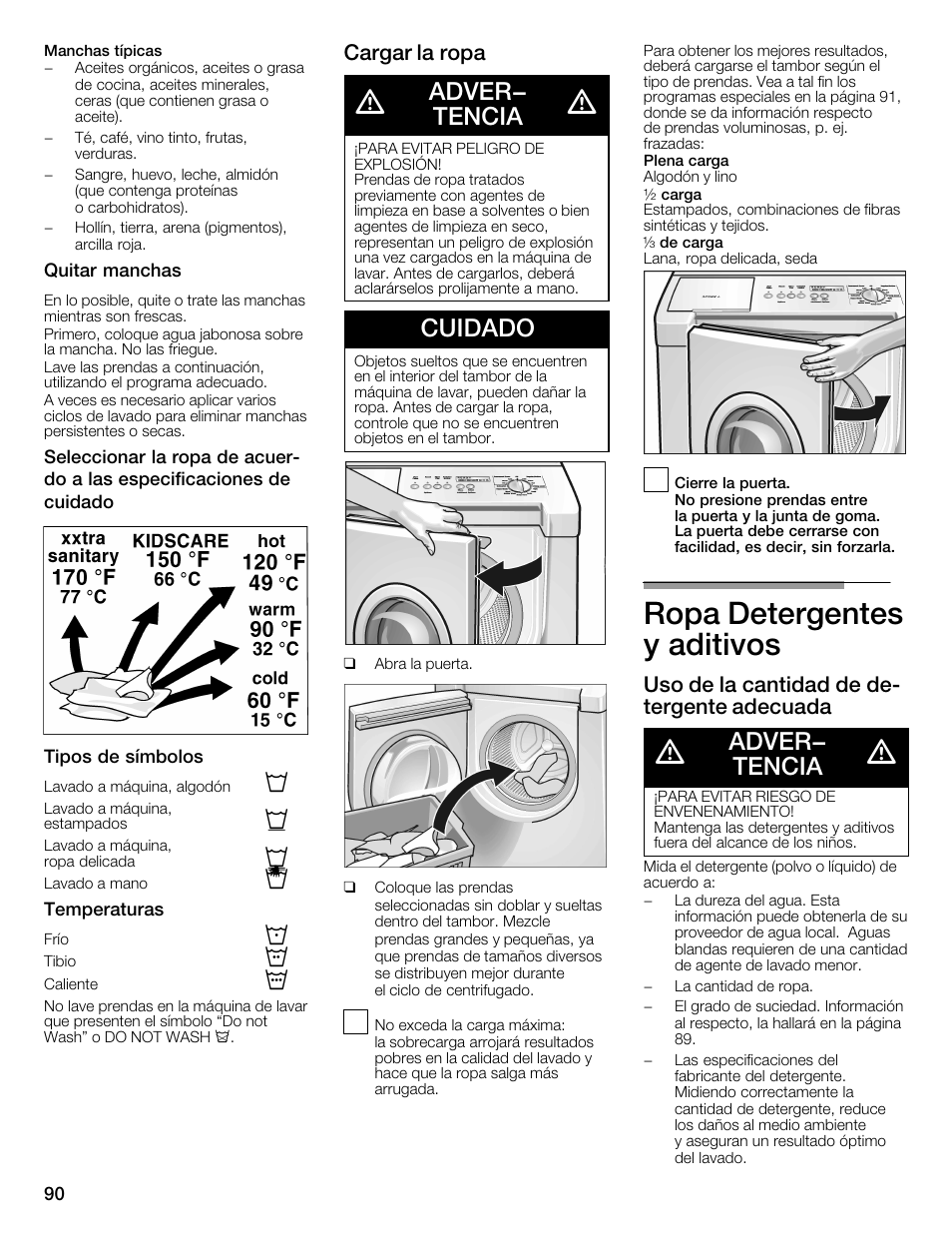 Ropa detergentes yăaditivos, Adver- tencia, Cuidado | Cargar la ropa, Uso de la cantidad de deć tergente adecuada | Bosch Nexxt 800 WFMC8401UC User Manual | Page 90 / 112