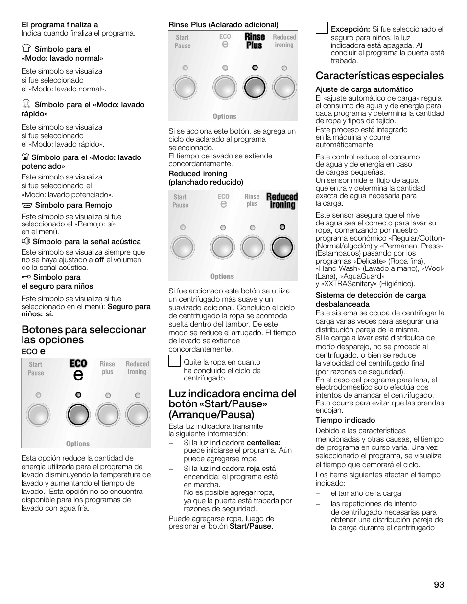 Botones para seleccionar las opciones, Características especiales | Bosch Nexxt 800 WFMC8401UC User Manual | Page 93 / 112