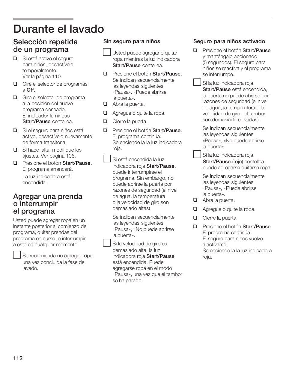 Durante el lavado, Selección repetida de un programa, Agregar una prenda o interrumpir el programa | Bosch Lavadora Next Premium User Manual | Page 112 / 124