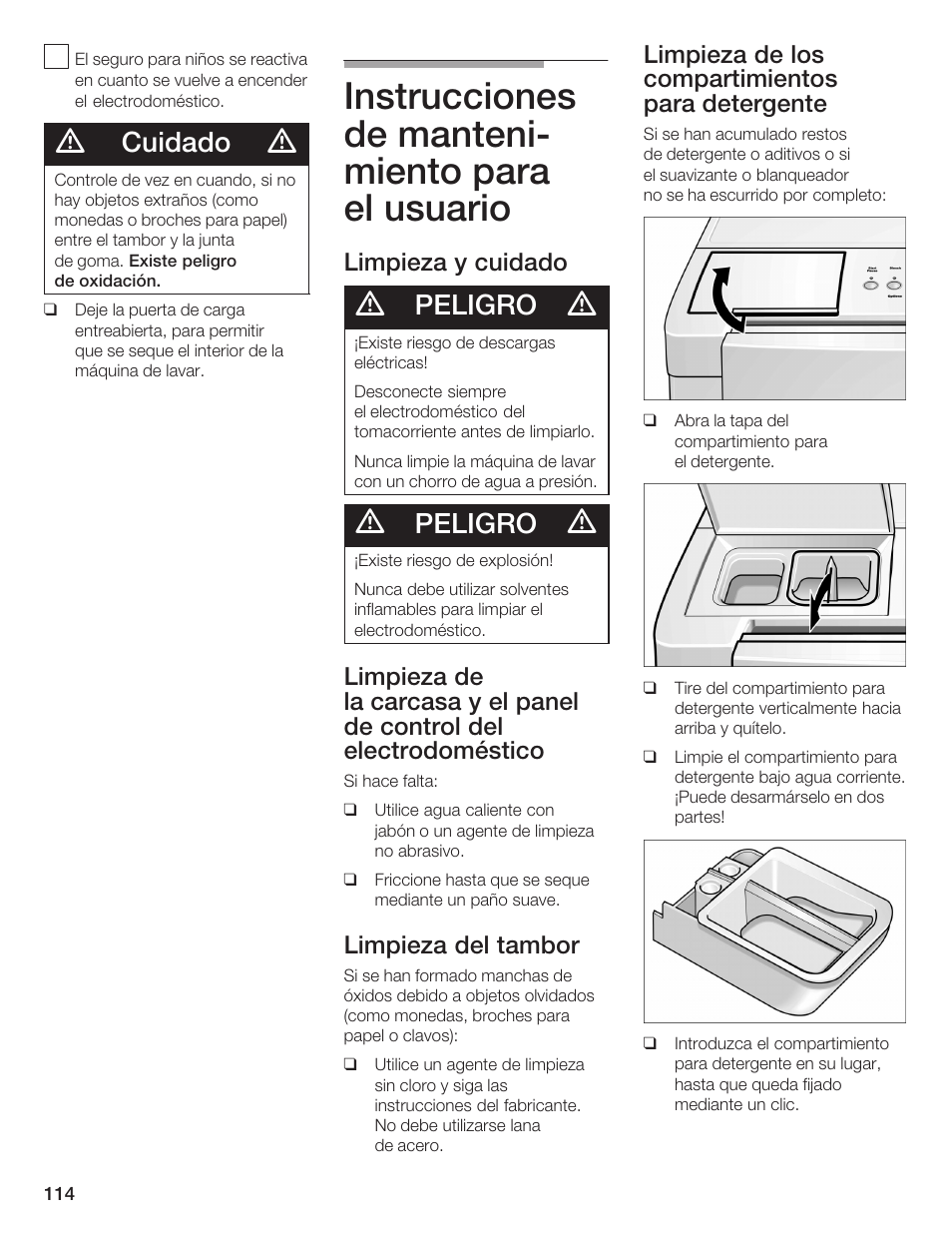 Instrucciones de mantenić miento para el usuario, Cuidado, Peligro | Limpieza y cuidado, Limpieza del tambor, Limpieza de los compartimientos para detergente | Bosch Lavadora Next Premium User Manual | Page 114 / 124