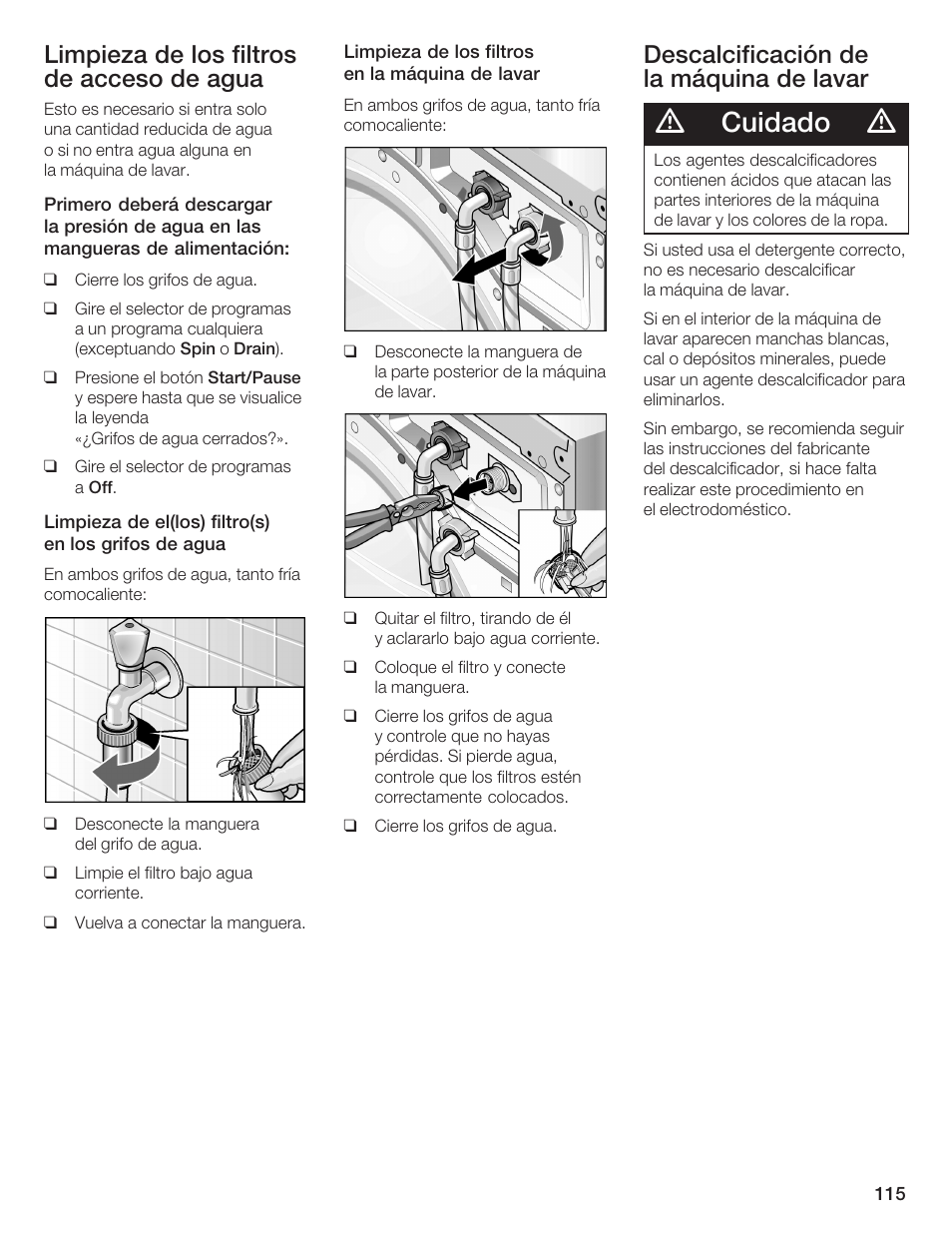 Cuidado, Limpieza de los filtros de acceso de agua, Descalcificación de la máquina de lavar | Bosch Lavadora Next Premium User Manual | Page 115 / 124