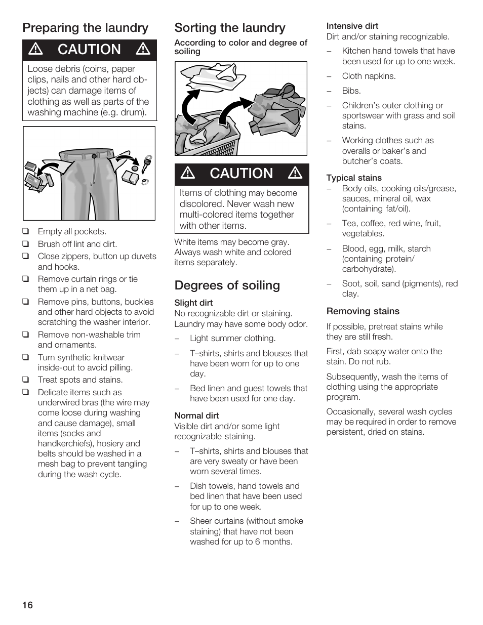 Caution, Preparing the laundry, Sorting the laundry | Degrees of soiling | Bosch Lavadora Next Premium User Manual | Page 16 / 124