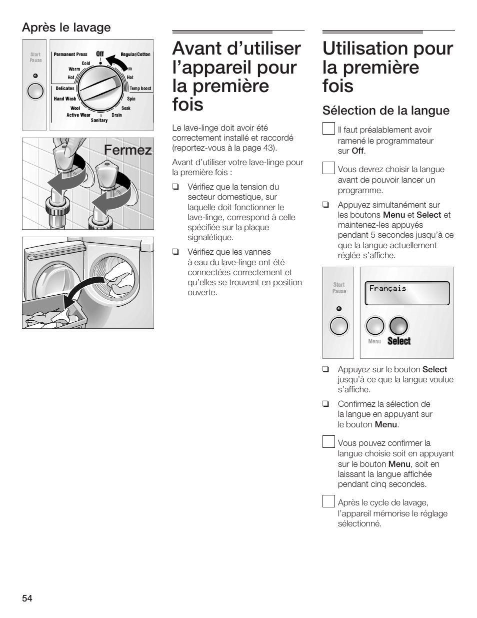 Avant d'utiliser l'appareil pour la première fois, Utilisation pour la première fois, Fermez | Après le lavage, Sélection de la langue | Bosch Lavadora Next Premium User Manual | Page 54 / 124