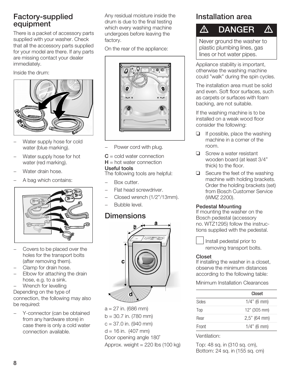 Danger, Factoryćsupplied equipment, Dimensions | Installation area | Bosch Lavadora Next Premium User Manual | Page 8 / 124