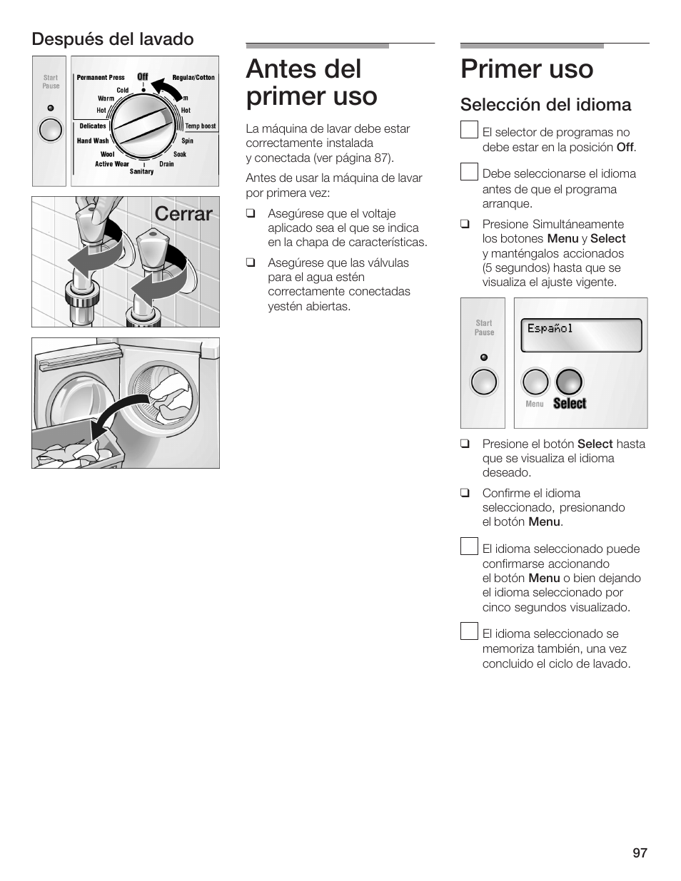 Antes del primer uso, Primer uso, Cerrar | Después del lavado, Selección del idioma | Bosch Lavadora Next Premium User Manual | Page 97 / 124