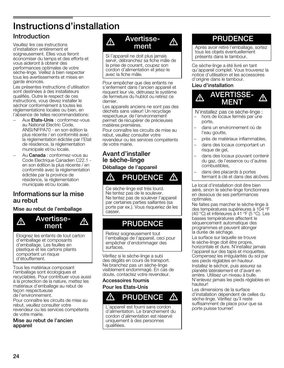 Instructions, D'installation, Avertisseć ment | Prudence, Introduction, Informations sur la mise au rebut, Avant d'installer le sèchećlinge | Bosch WTMC1301CN User Manual | Page 24 / 64