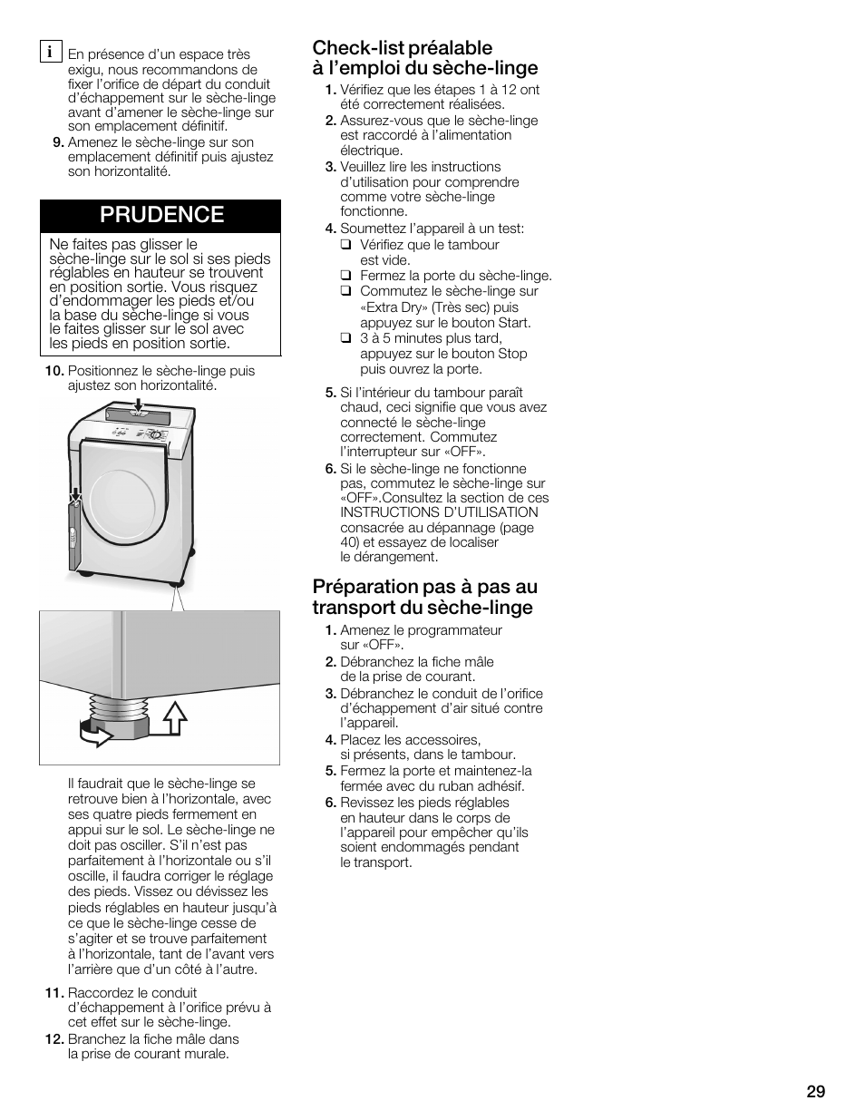Prudence, Checkćlist préalable à l'emploi du sèchećlinge, Préparation pas à pas au transport du sèchećlinge | Bosch WTMC1301CN User Manual | Page 29 / 64