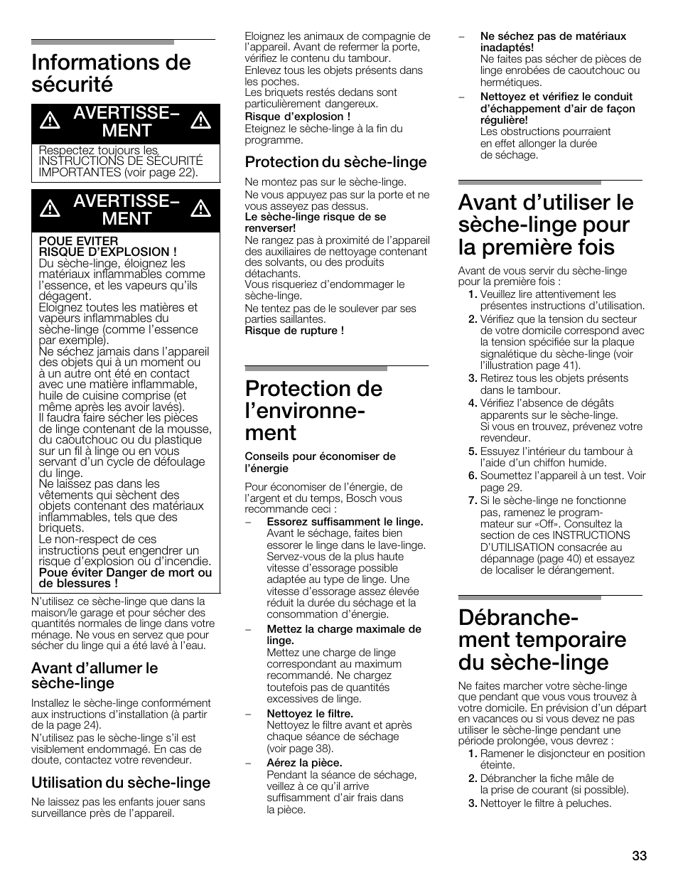 Informations de sécurité d, Protection de l'environneć ment, Débrancheć ment temporaire du sèchećlinge | Avertisse- ment, Avant d'allumer le sèchećlinge, Utilisation du sèchećlinge, Protection du sèchećlinge | Bosch WTMC1301CN User Manual | Page 33 / 64