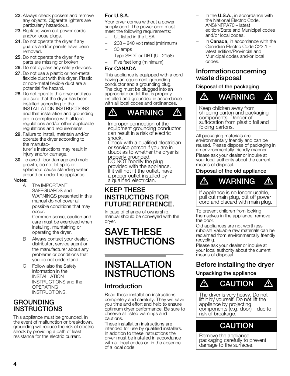 Save these instructions installation instructions, Warning, Caution | Grounding instructions, Keep these instructions for future reference, Introduction, Information concerning waste disposal, Before installing the dryer | Bosch WTMC1301CN User Manual | Page 4 / 64