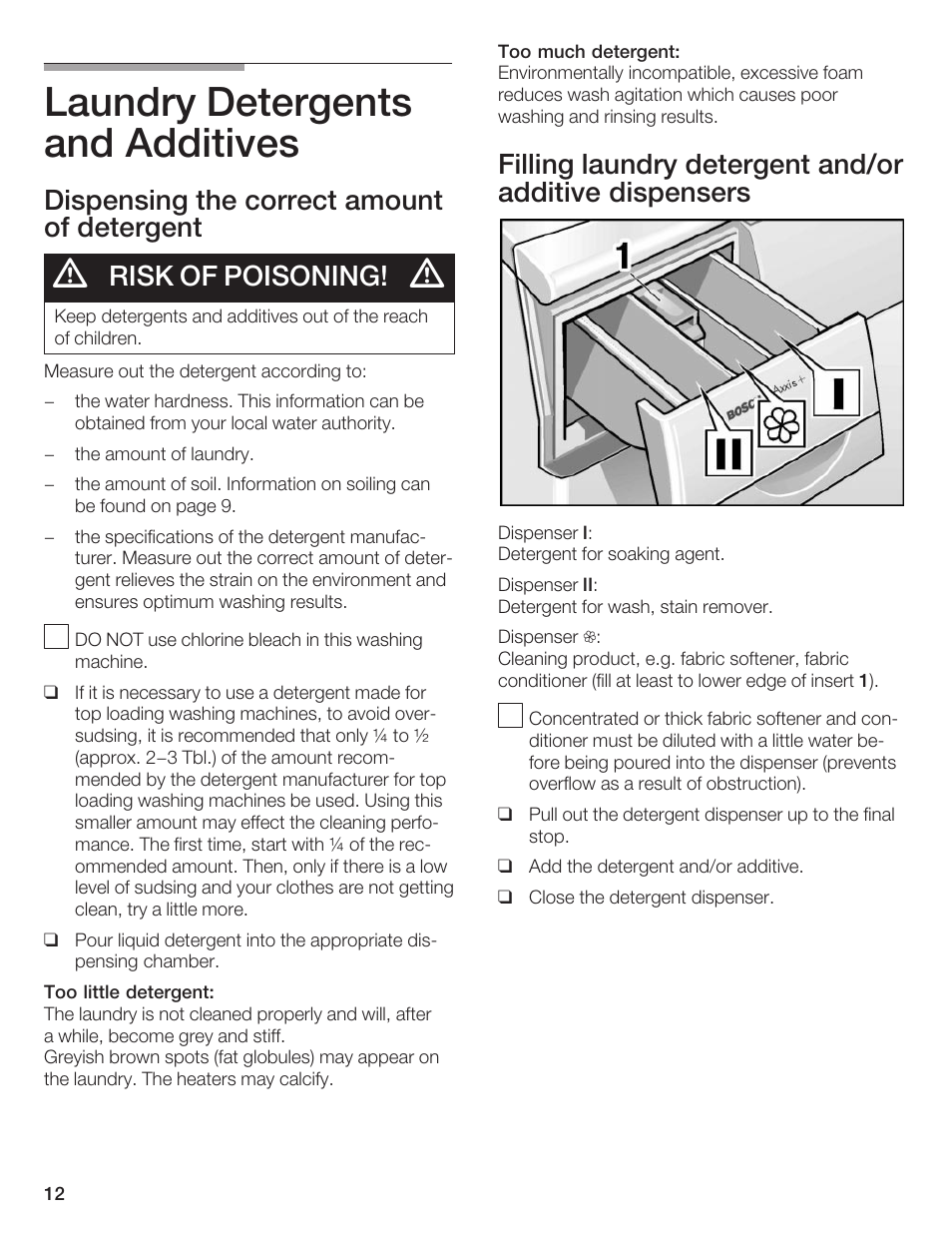 Laundry detergents and additives, Dispensing the correct amount of detergent, Risk of poisoning | Bosch Axxis+ WFR 2460 User Manual | Page 12 / 48