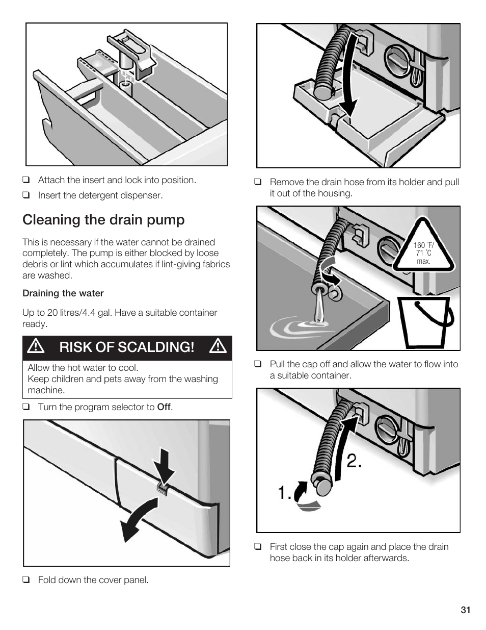 Cleaning the drain pump, Risk of scalding | Bosch Axxis+ WFR 2460 User Manual | Page 31 / 48