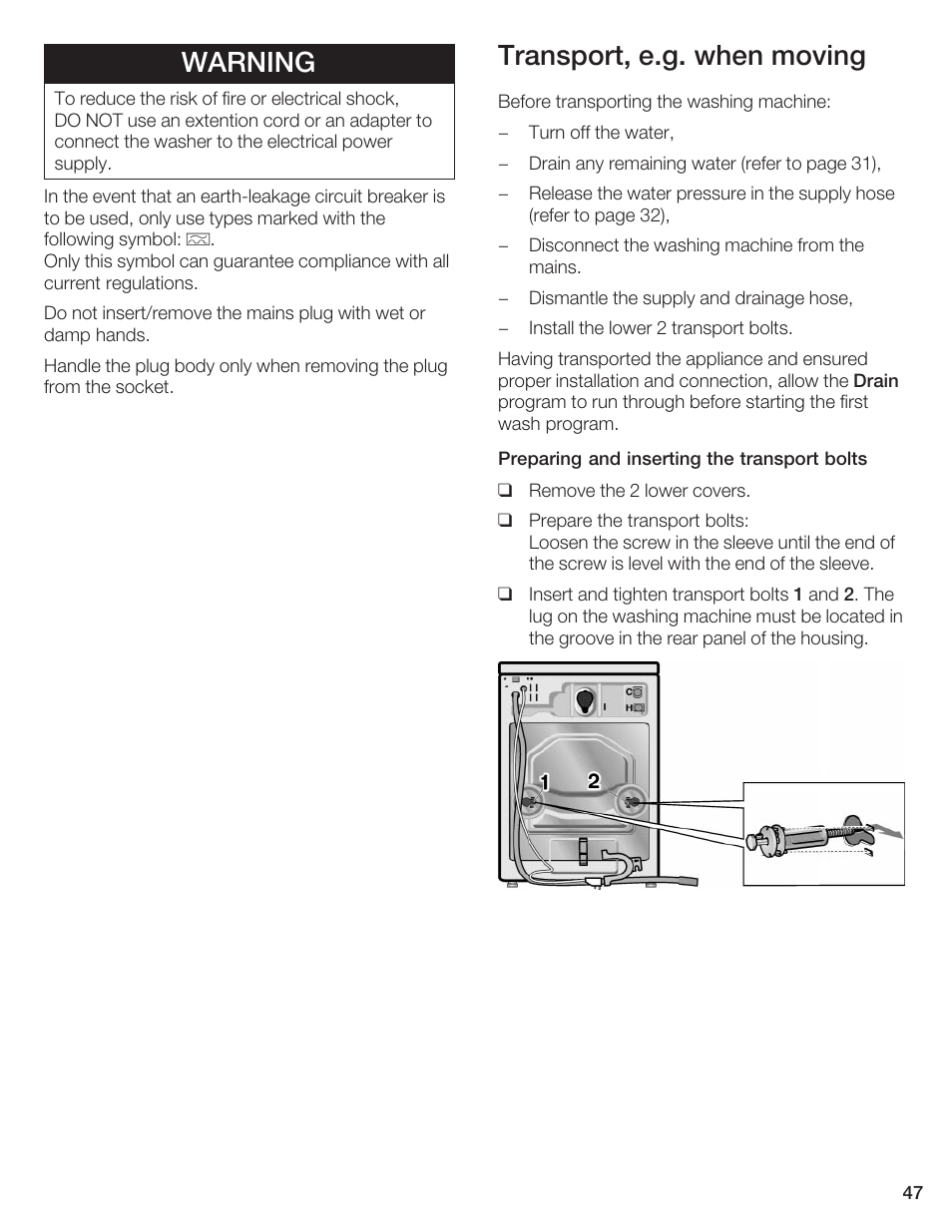 Warning, Transport, e.g. when moving | Bosch Axxis+ WFR 2460 User Manual | Page 47 / 48