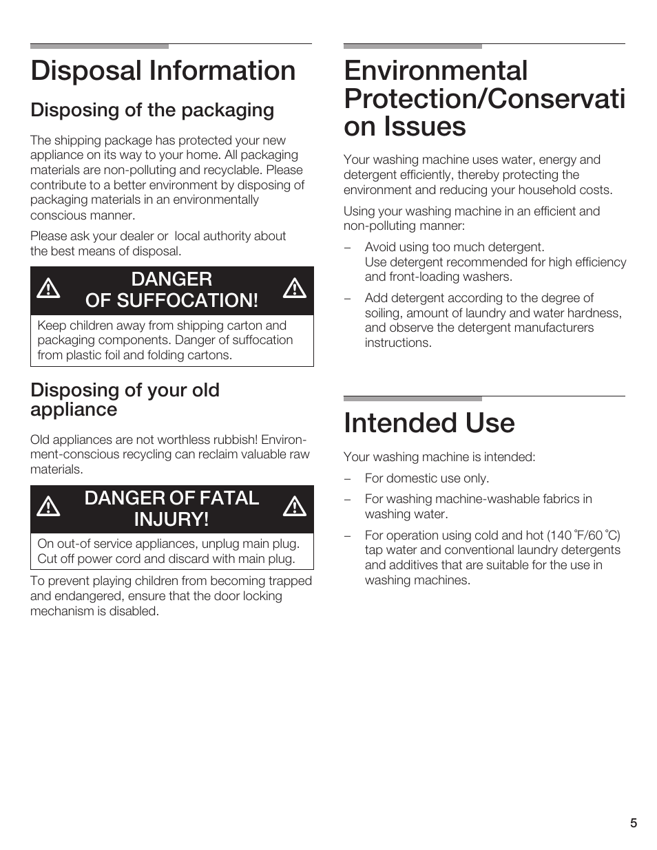 Disposal information, Environmental protection/conservati on issues, Intended use | Disposing of the packaging, Danger of suffocation, Disposing of your old appliance, Danger of fatal injury | Bosch Axxis+ WFR 2460 User Manual | Page 5 / 48